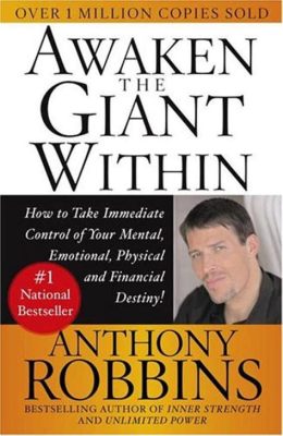  Awaken the Giant Within: A Journey into Productivity and Personal Empowerment