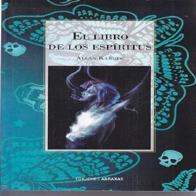  El Libro de los Espíritus: Journey into the Mystical Depths and Timeless Tales