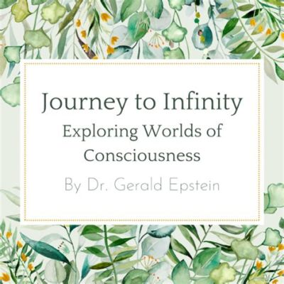  Zero to Infinity:  A Philosophical Journey Exploring Consciousness and Existence